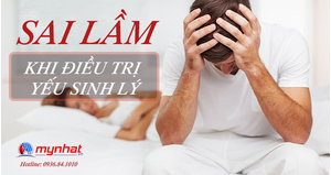 sai lầm khi điều trị yếu sinh lý