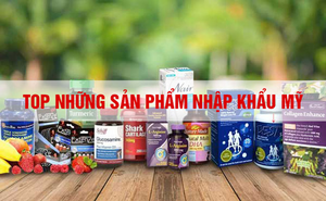 Những thực phẩm chức năng nhập khẩu Mỹ