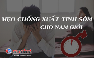 mẹo chống xuất tinh sớm